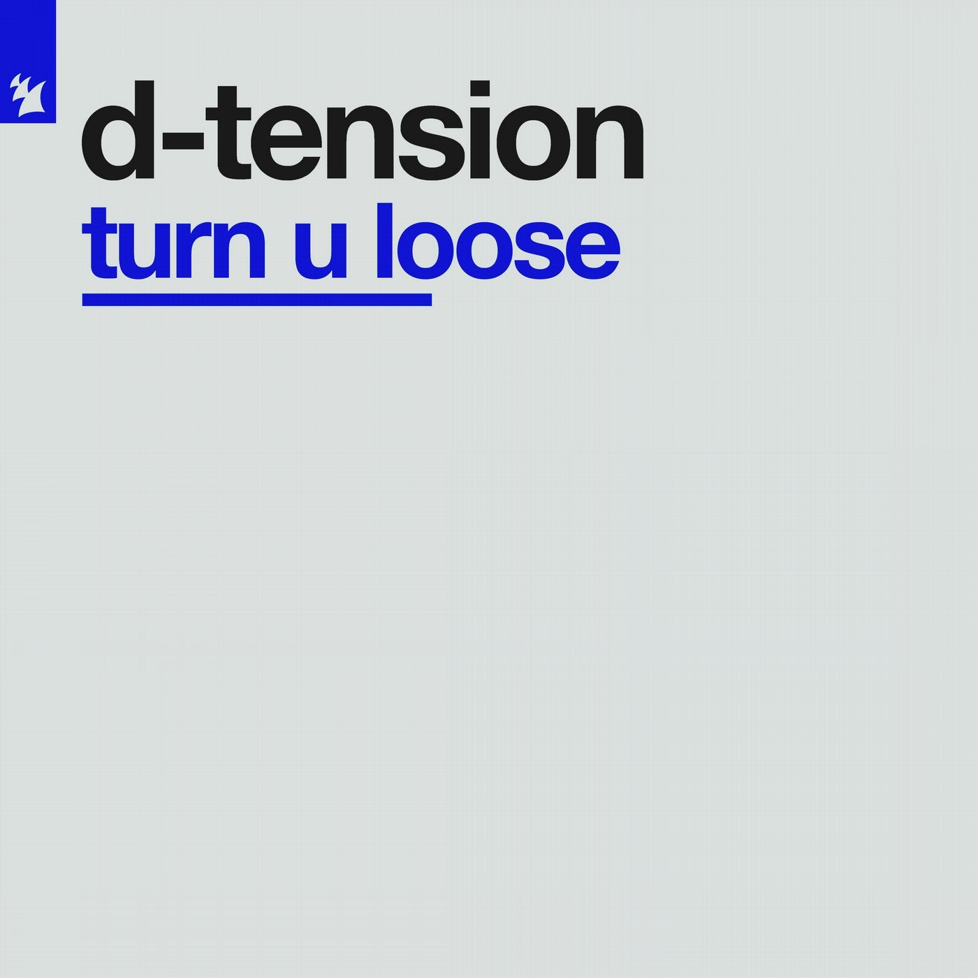 Turn U Loose