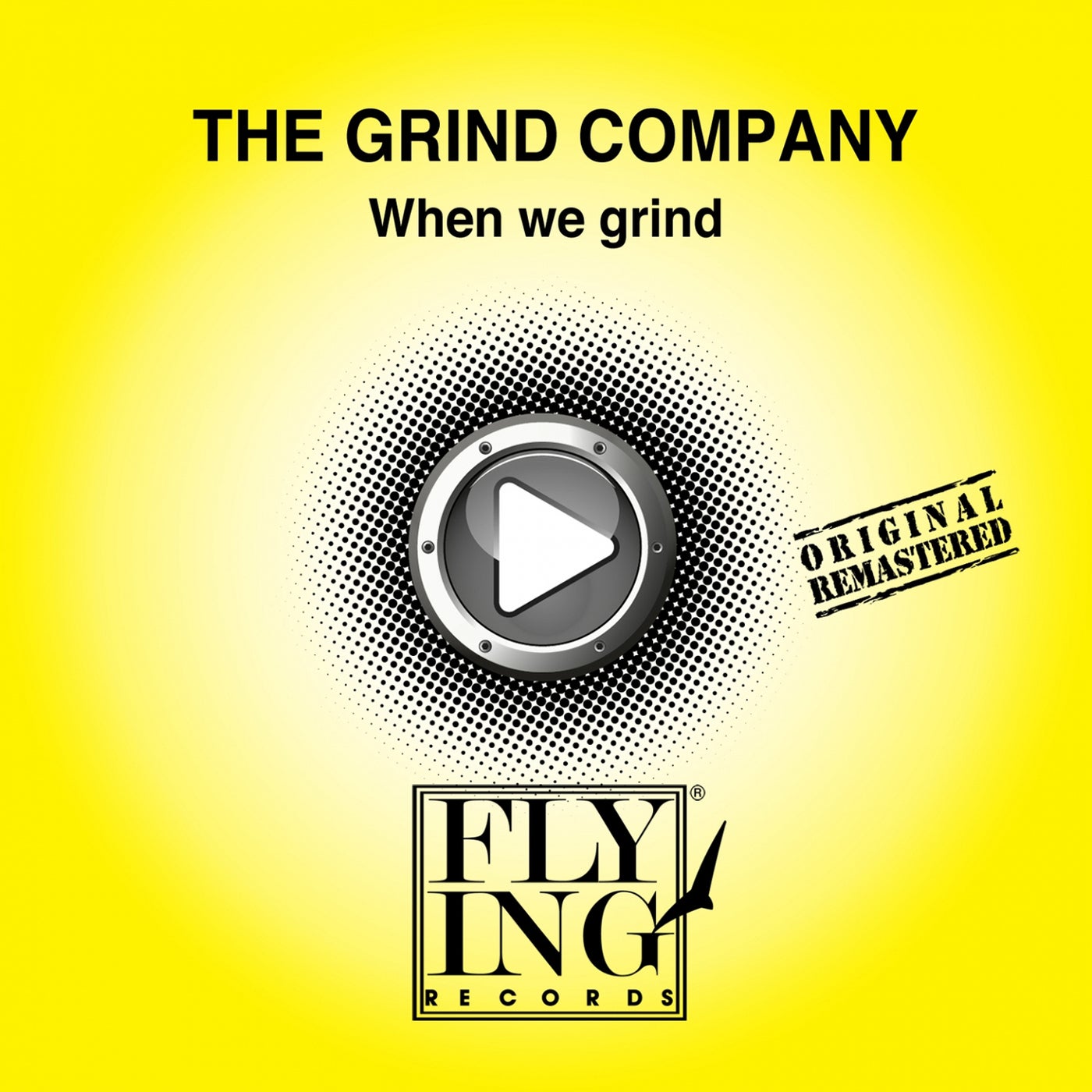When We Grind