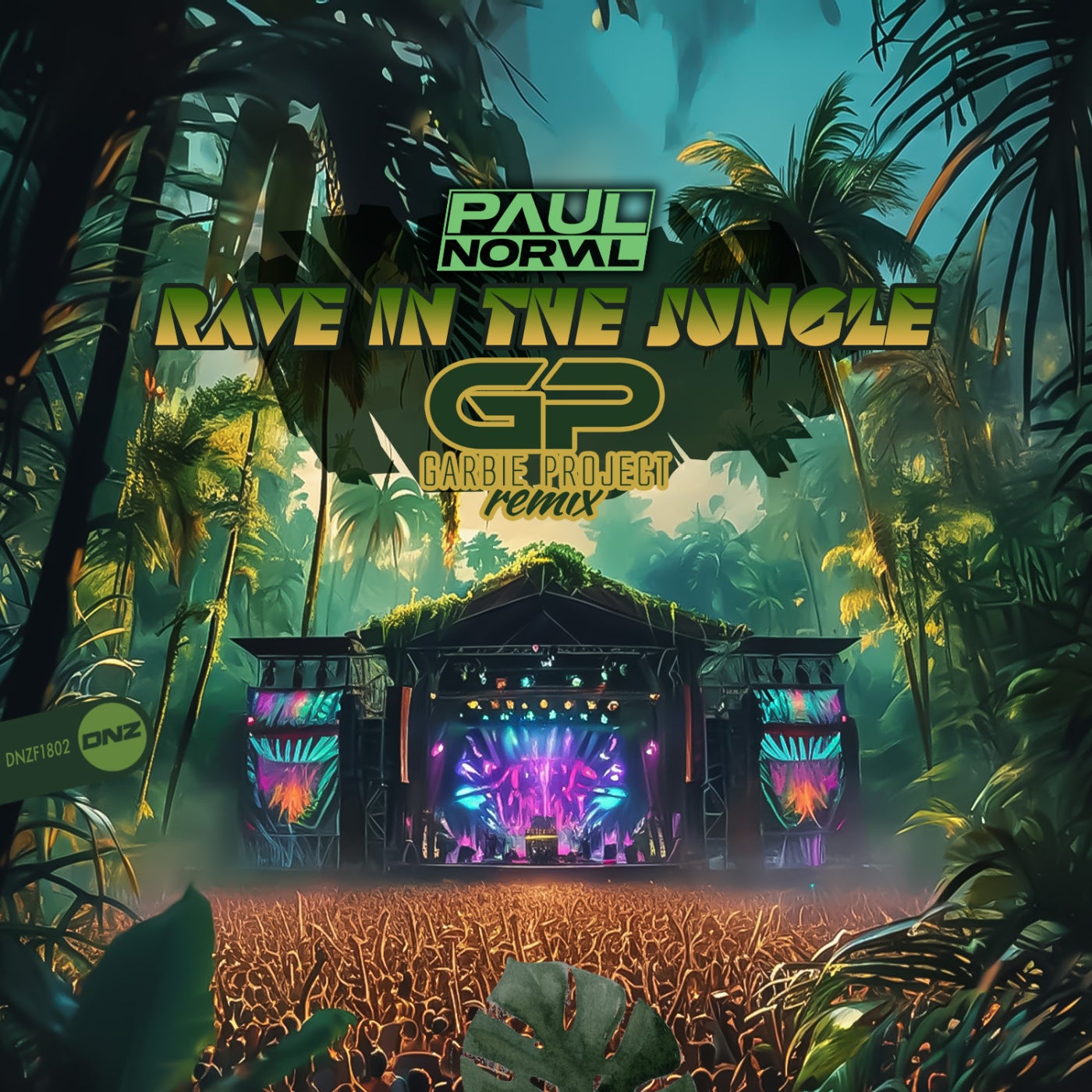 Paul Norval - Rave In The Jungle (Garbie Project Remix) [DNZ Records ...