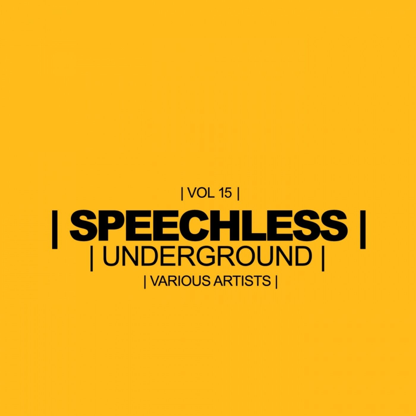 Speechless Underground, Vol.15