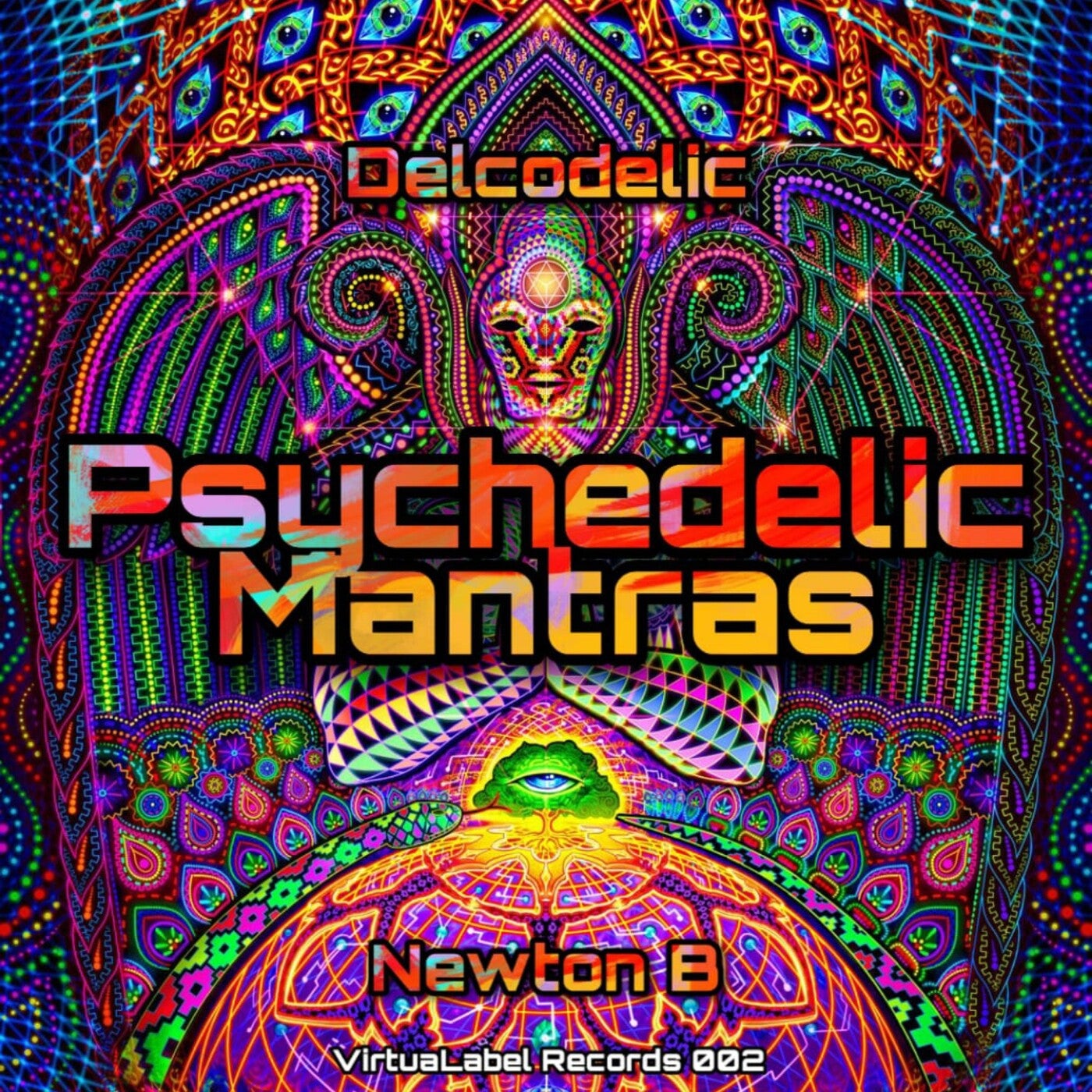 Psychedelic Mantras