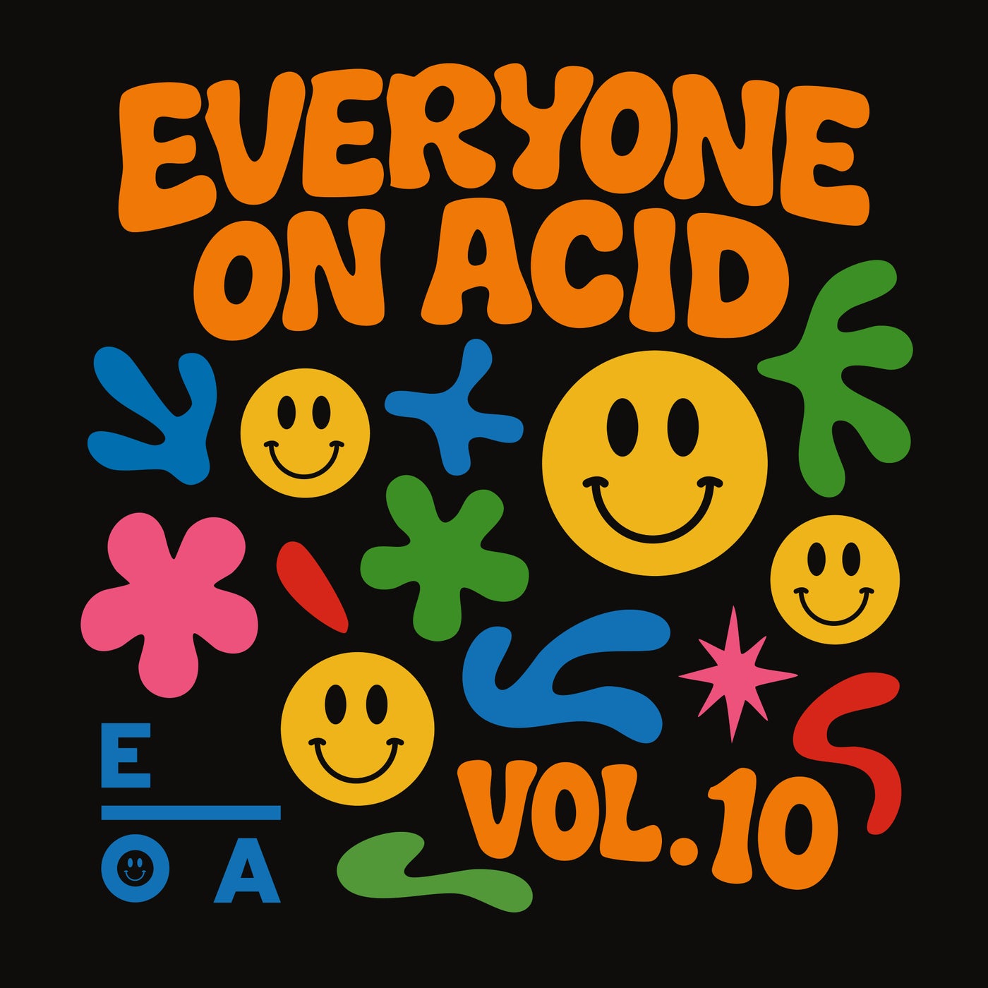 Everyone On Acid: Volume 10