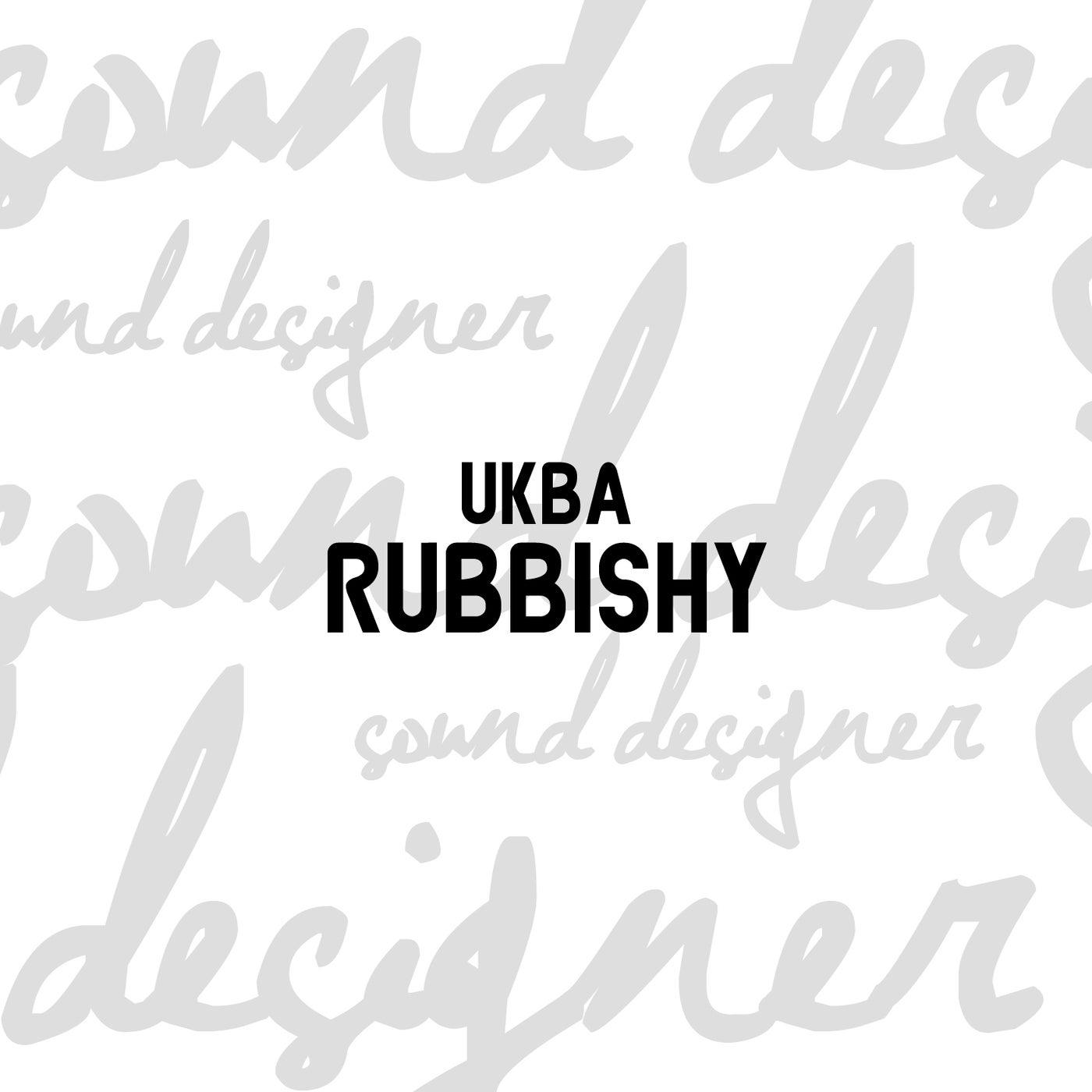 Rubbishy