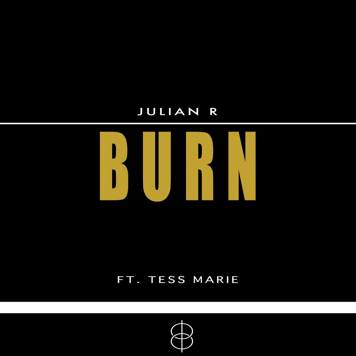 Burn (feat. Tess Marie)