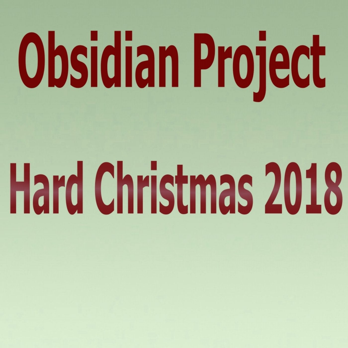 Hard Christmas 2018