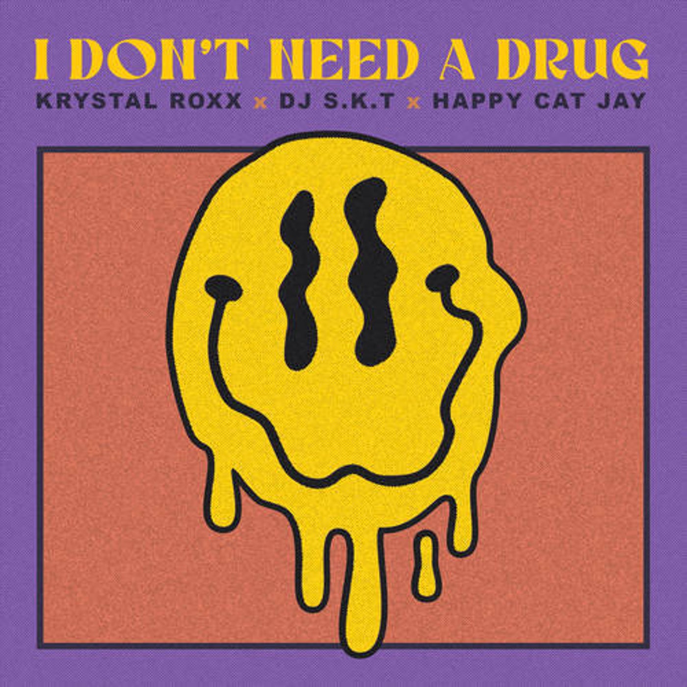 I Don't Need A Drug (Extended Mix)