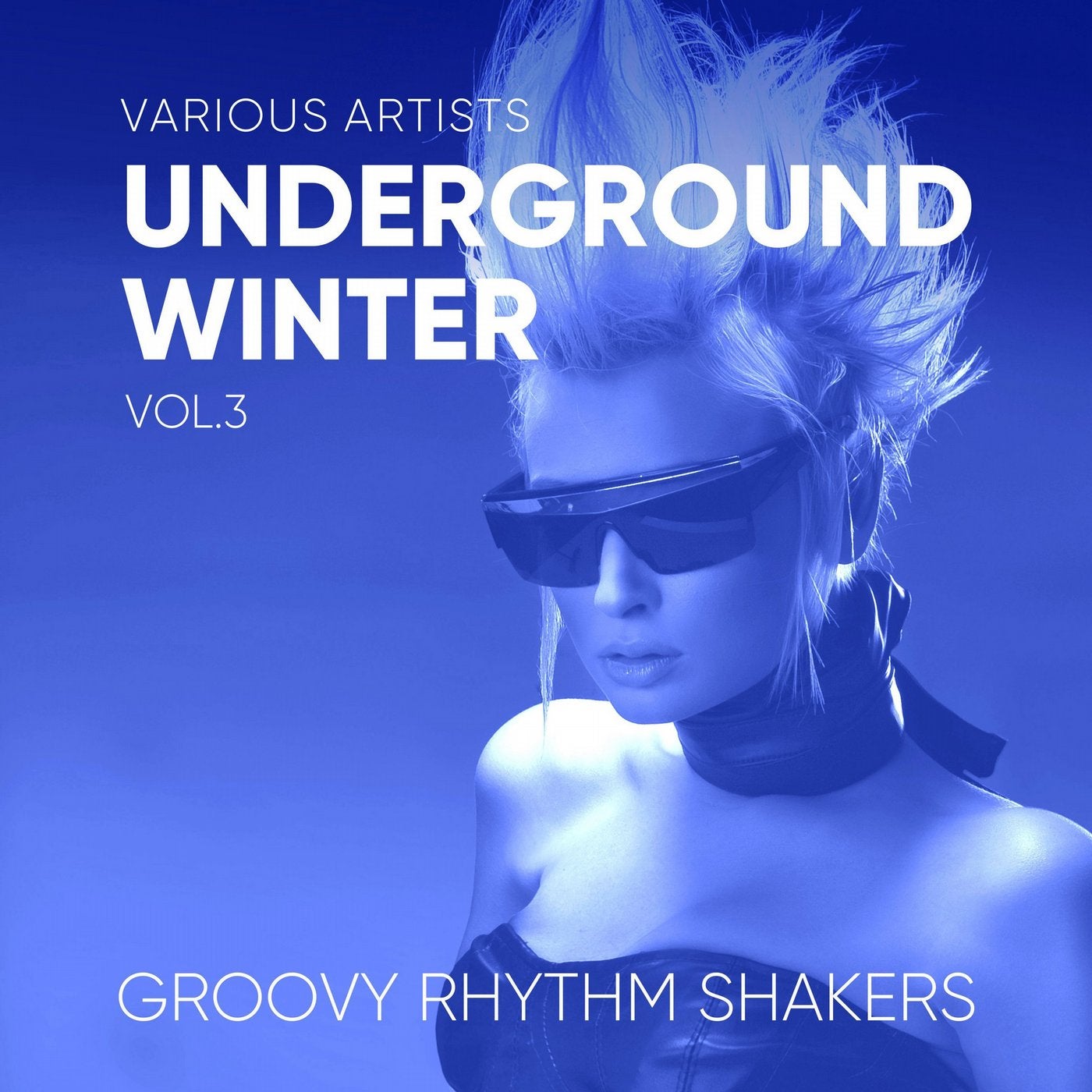 Underground Winter (Groovy Rhythm Shakers), Vol. 3