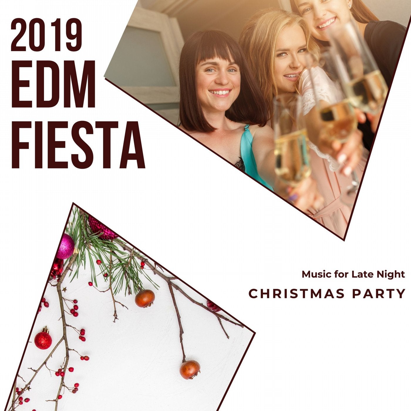2019 EDM Fiesta - Music For Late Night Christmas Party