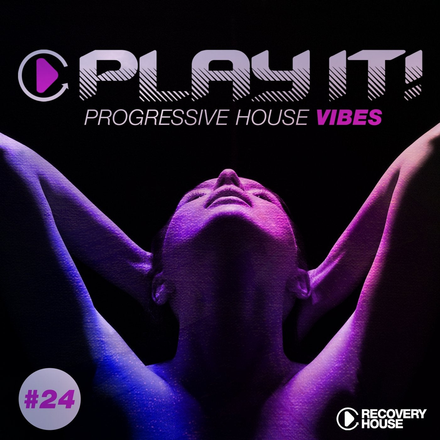 Play It! - Progressive House Vibes Vol. 24