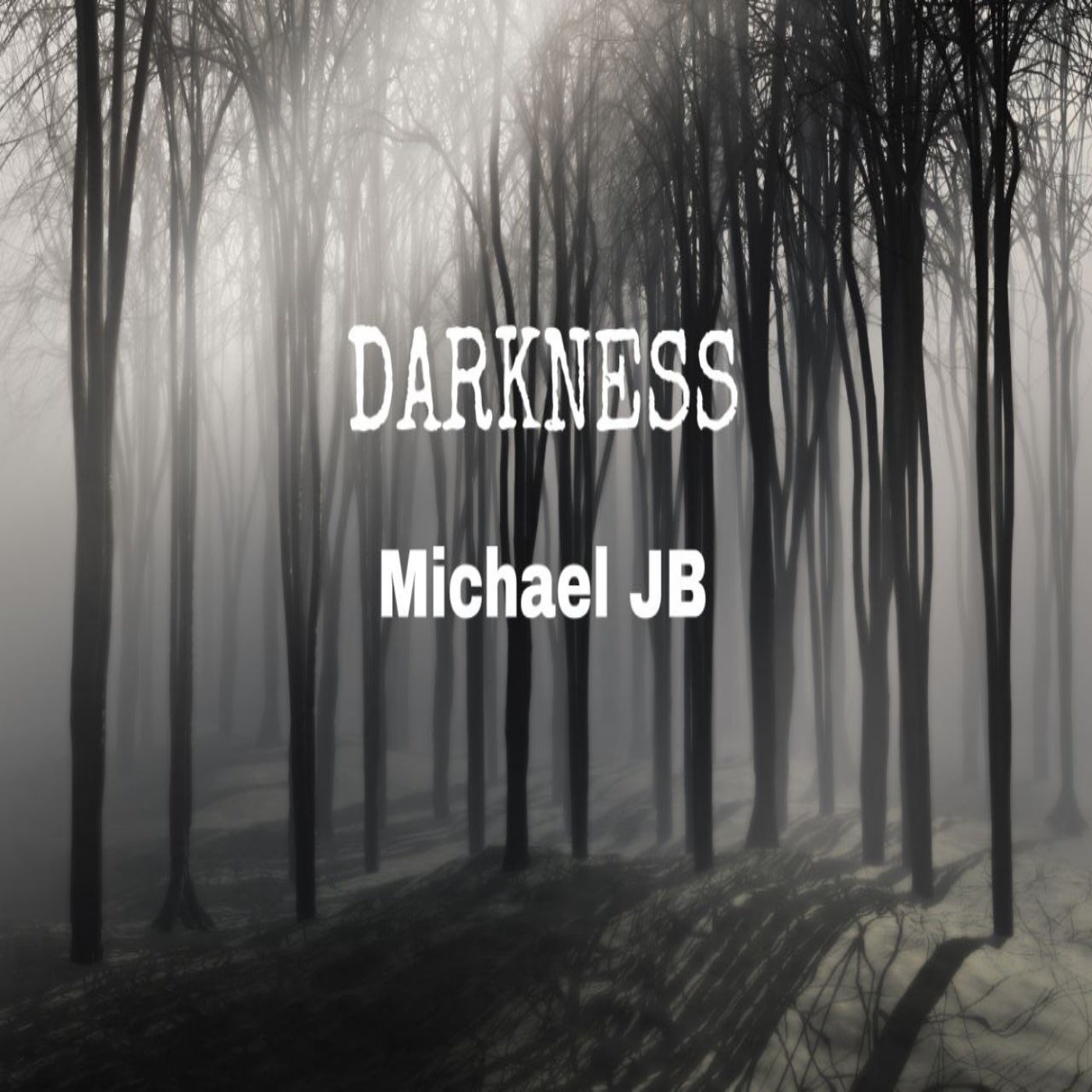 Darkness