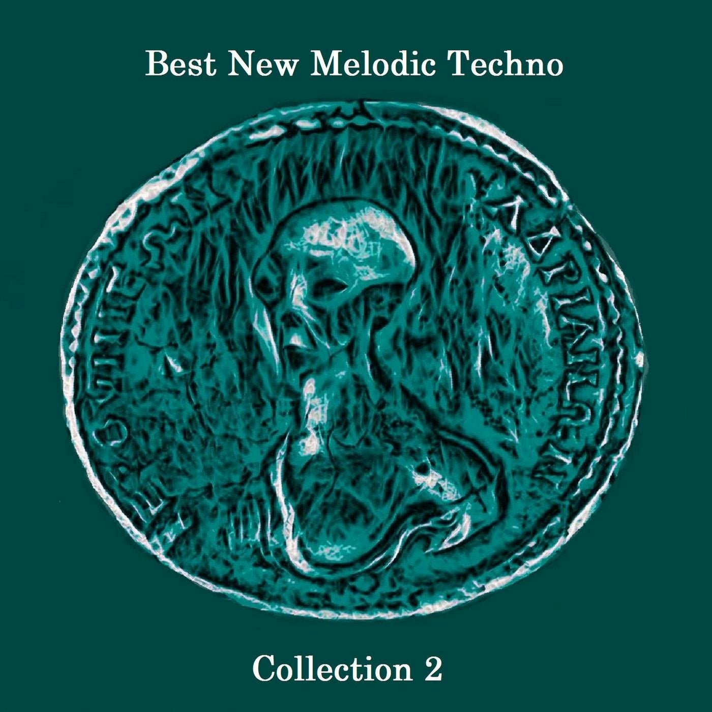 Best New Melodic Techno Collection 2