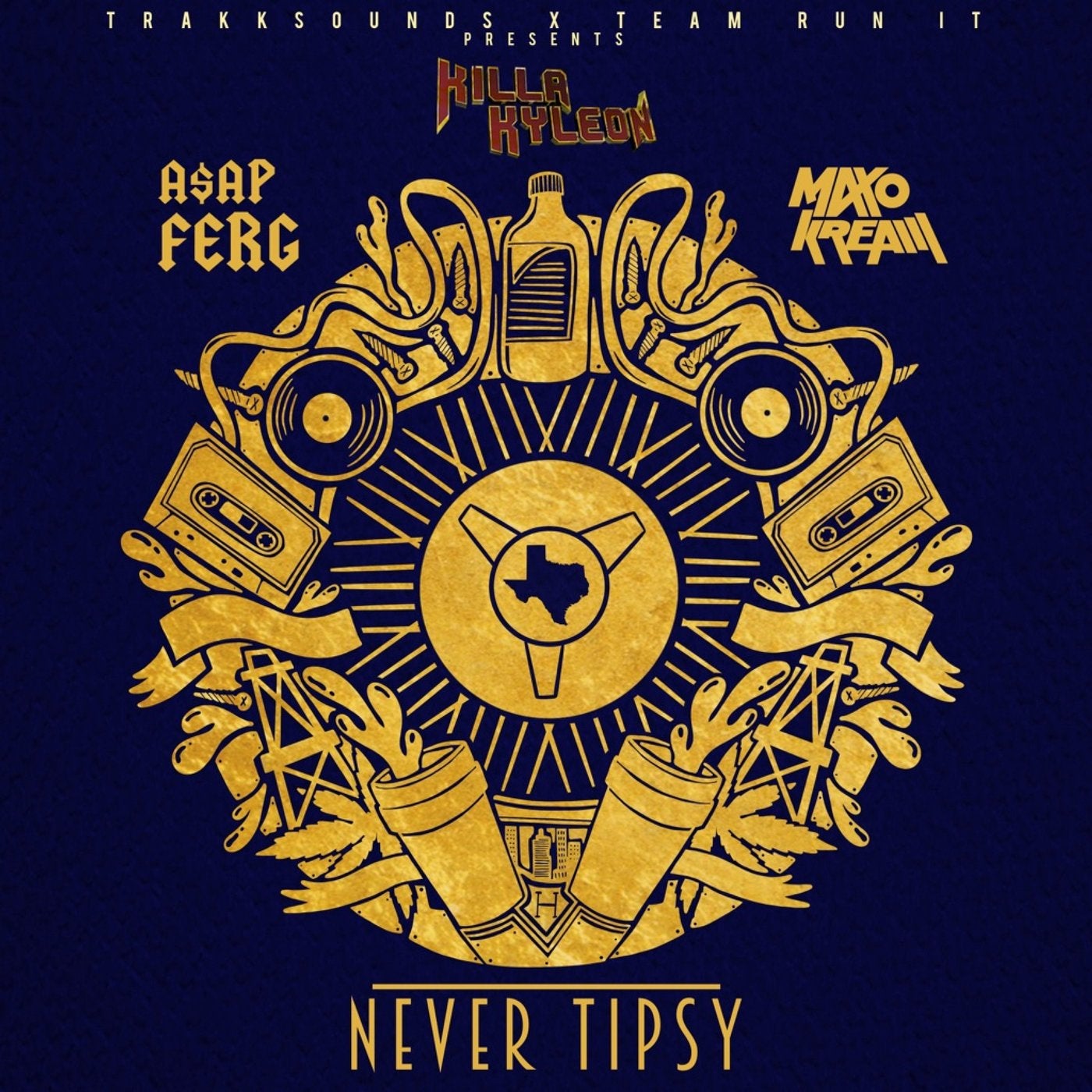 Never Tipsy (feat. A$AP Ferg & Maxo Kream)