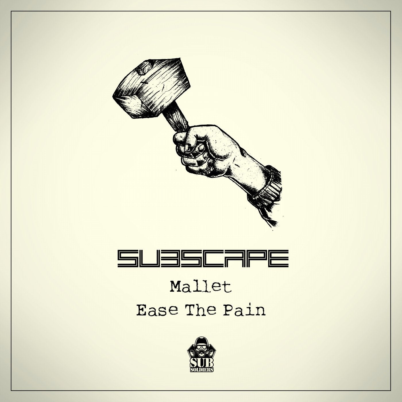 Mallet / Ease The Pain