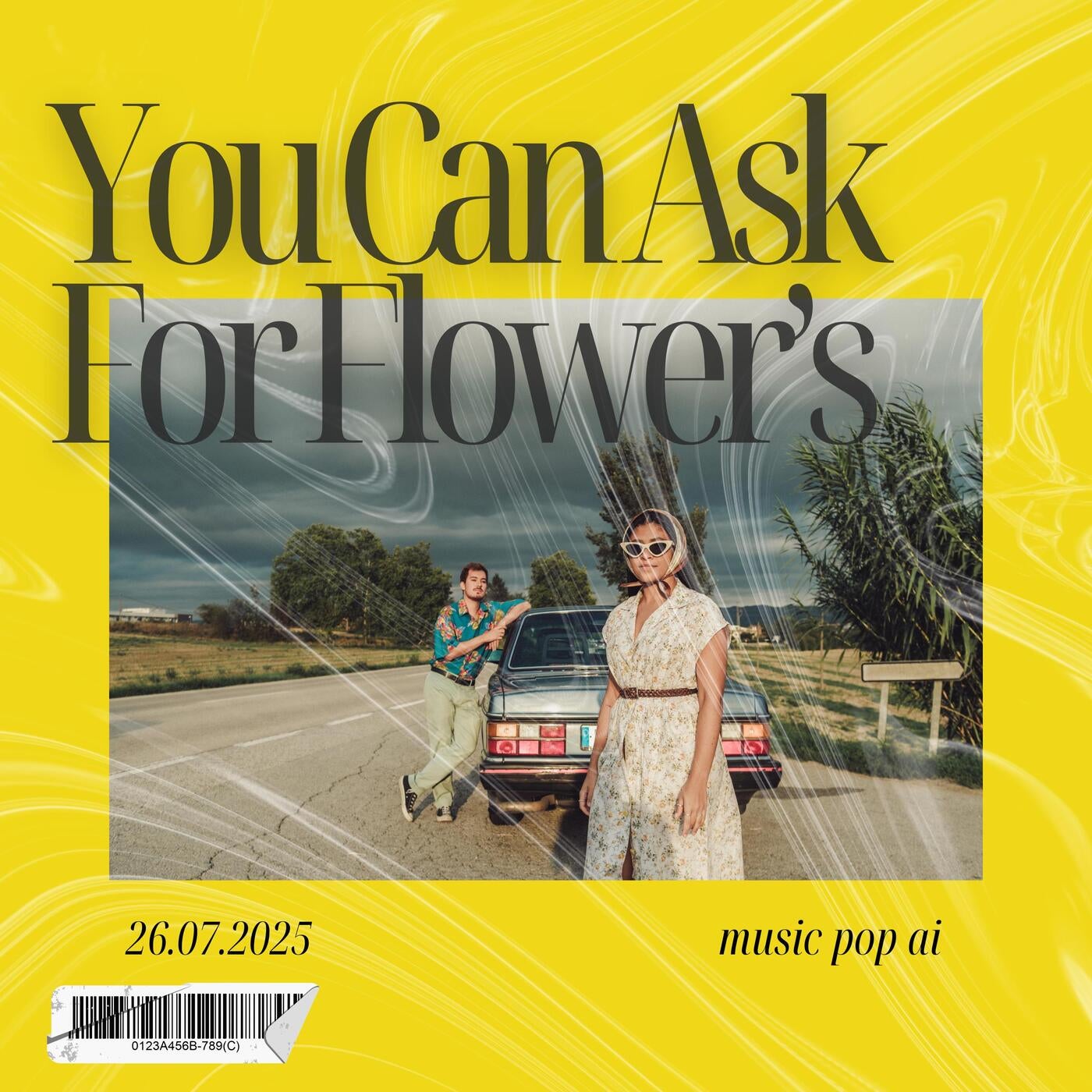 You can Ask for Flowers