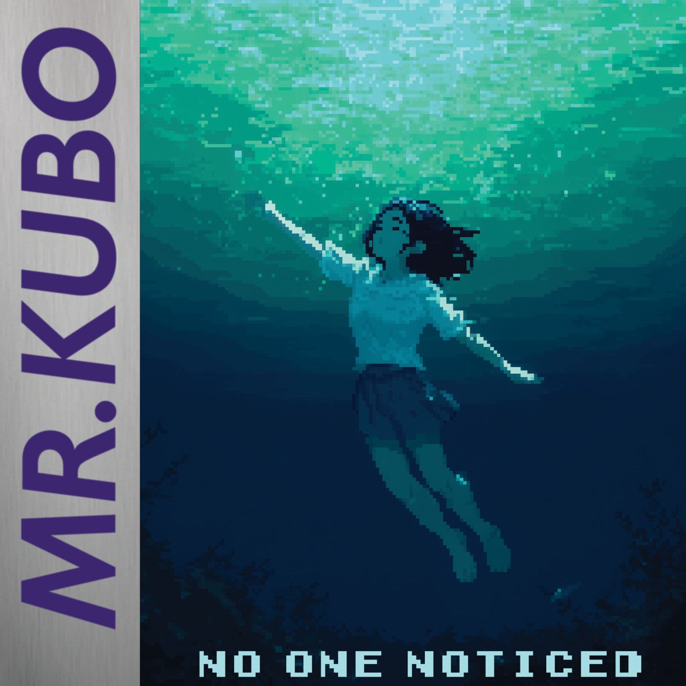 No One Noticed