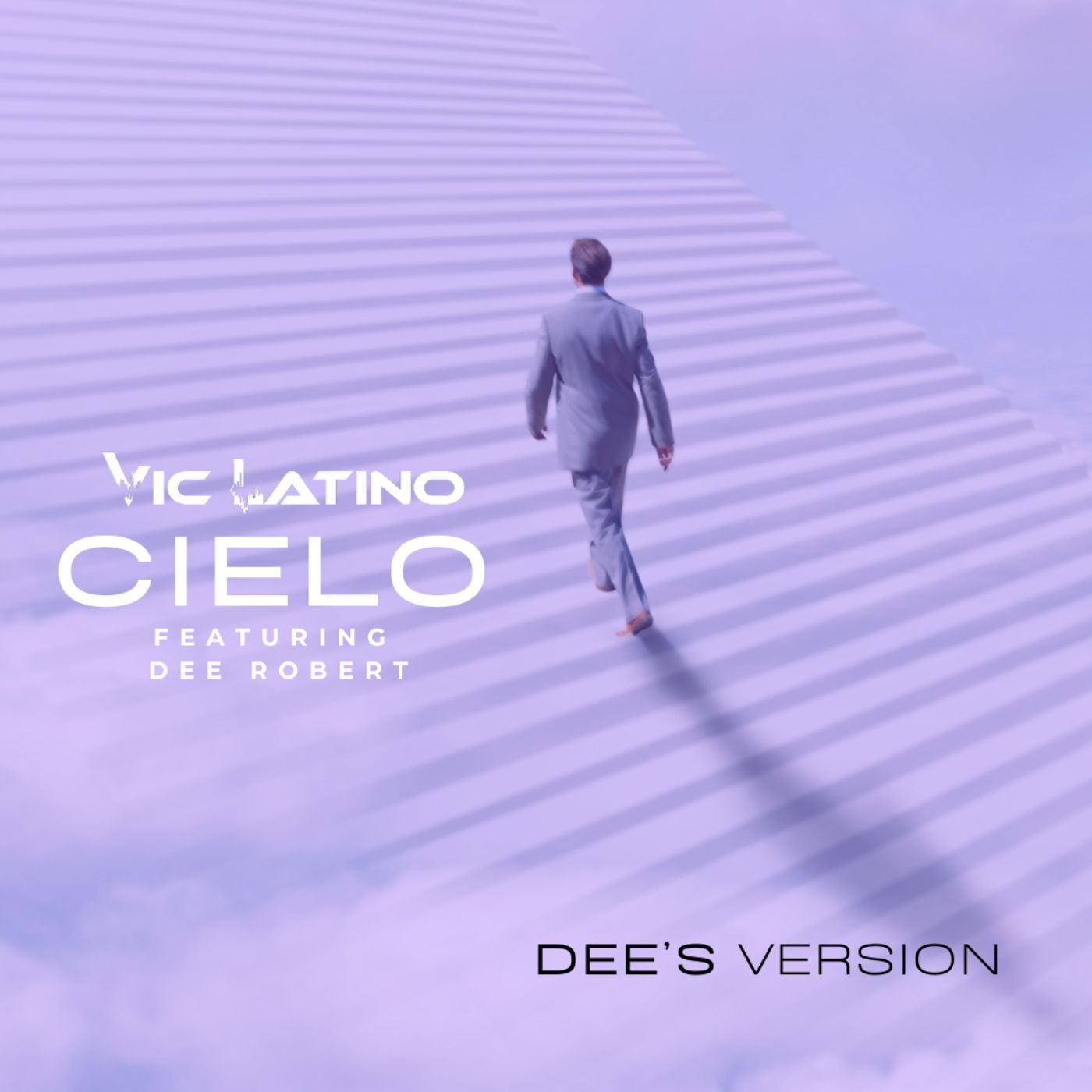 Cielo (Dee's Version) [EXTENDED EDIT]