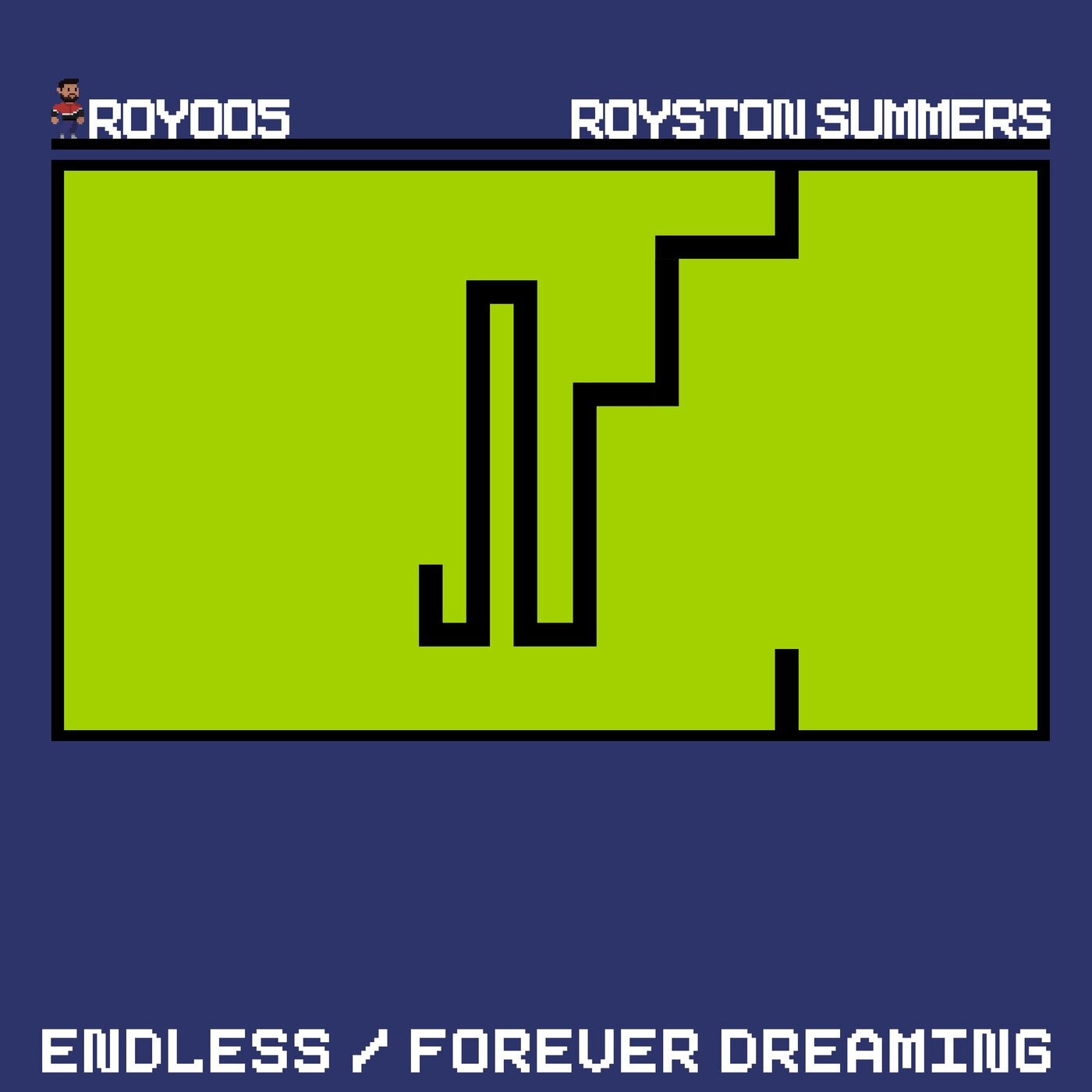 Endless / Forever Dreaming