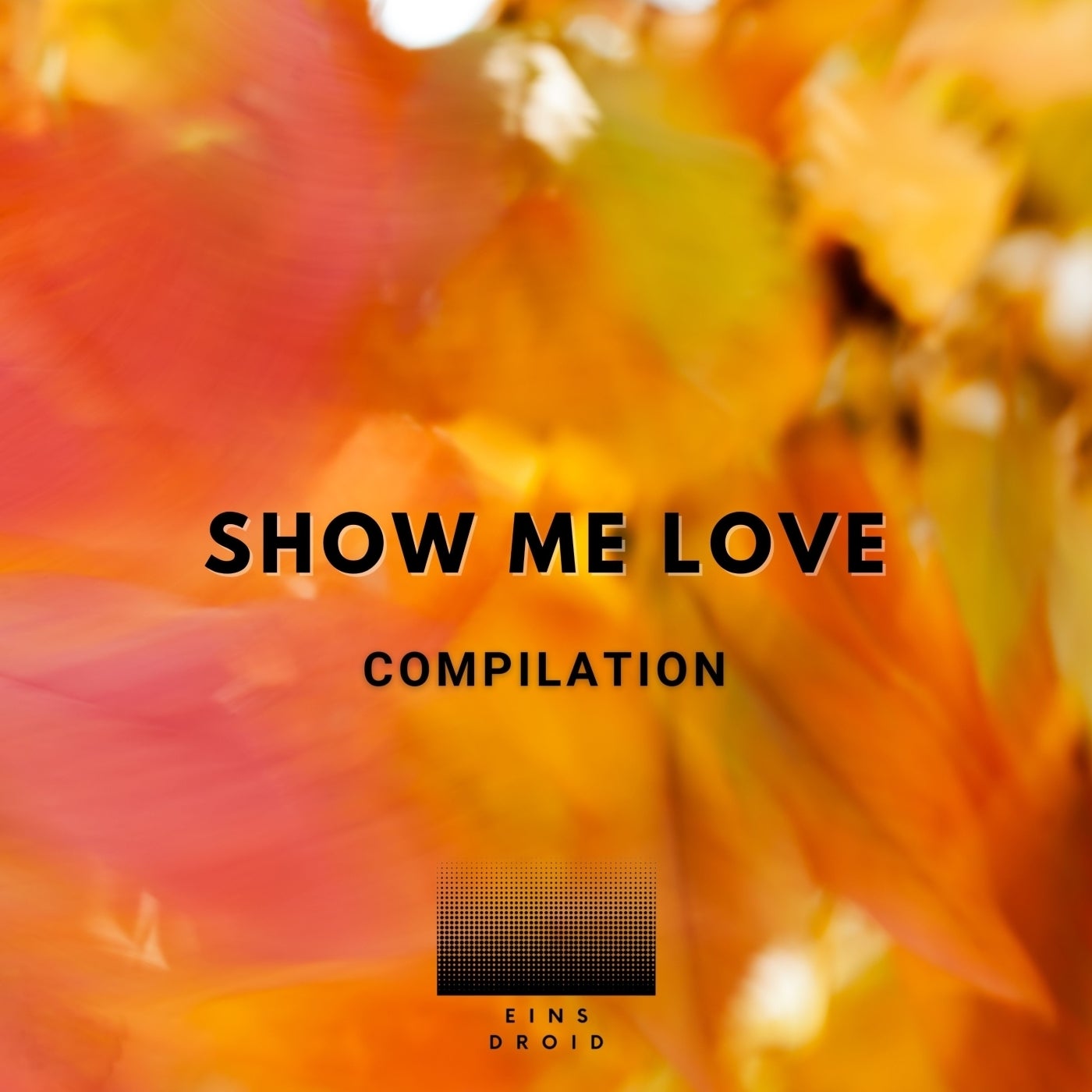 Show Me Love