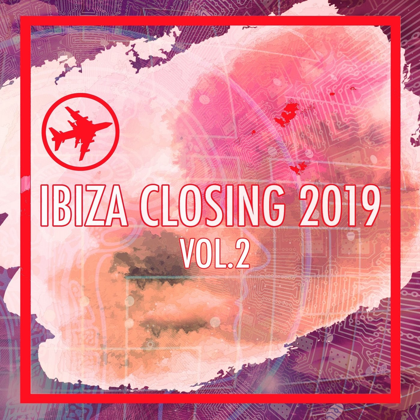 Ibiza Closing 2019, Vol. 2