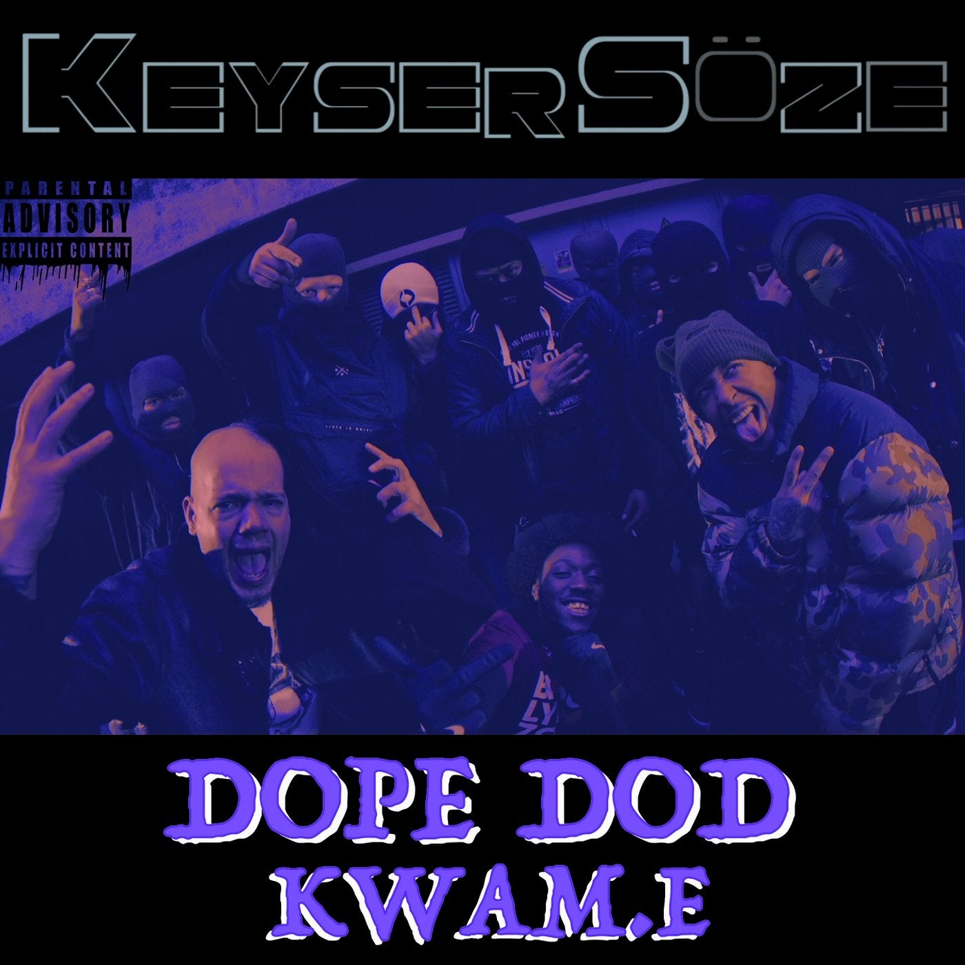 Keyser Soze (feat. Kwam.E)