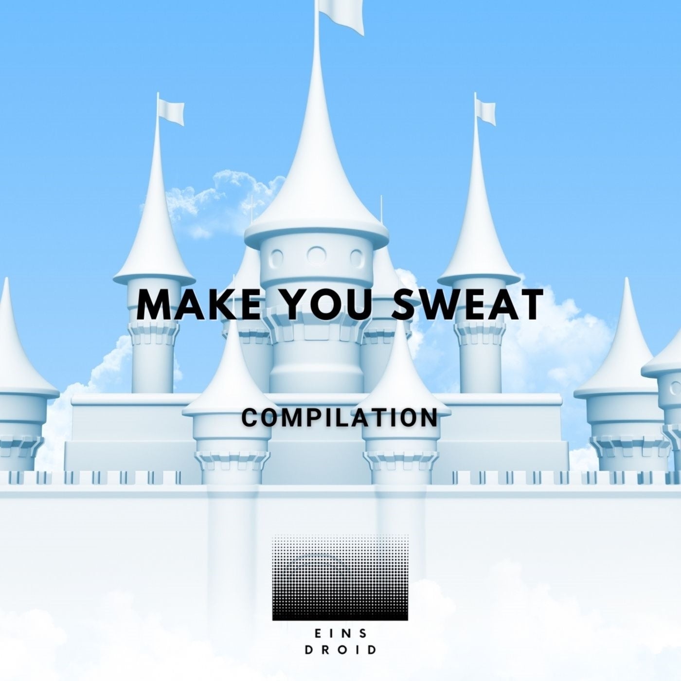 Make You Sweat