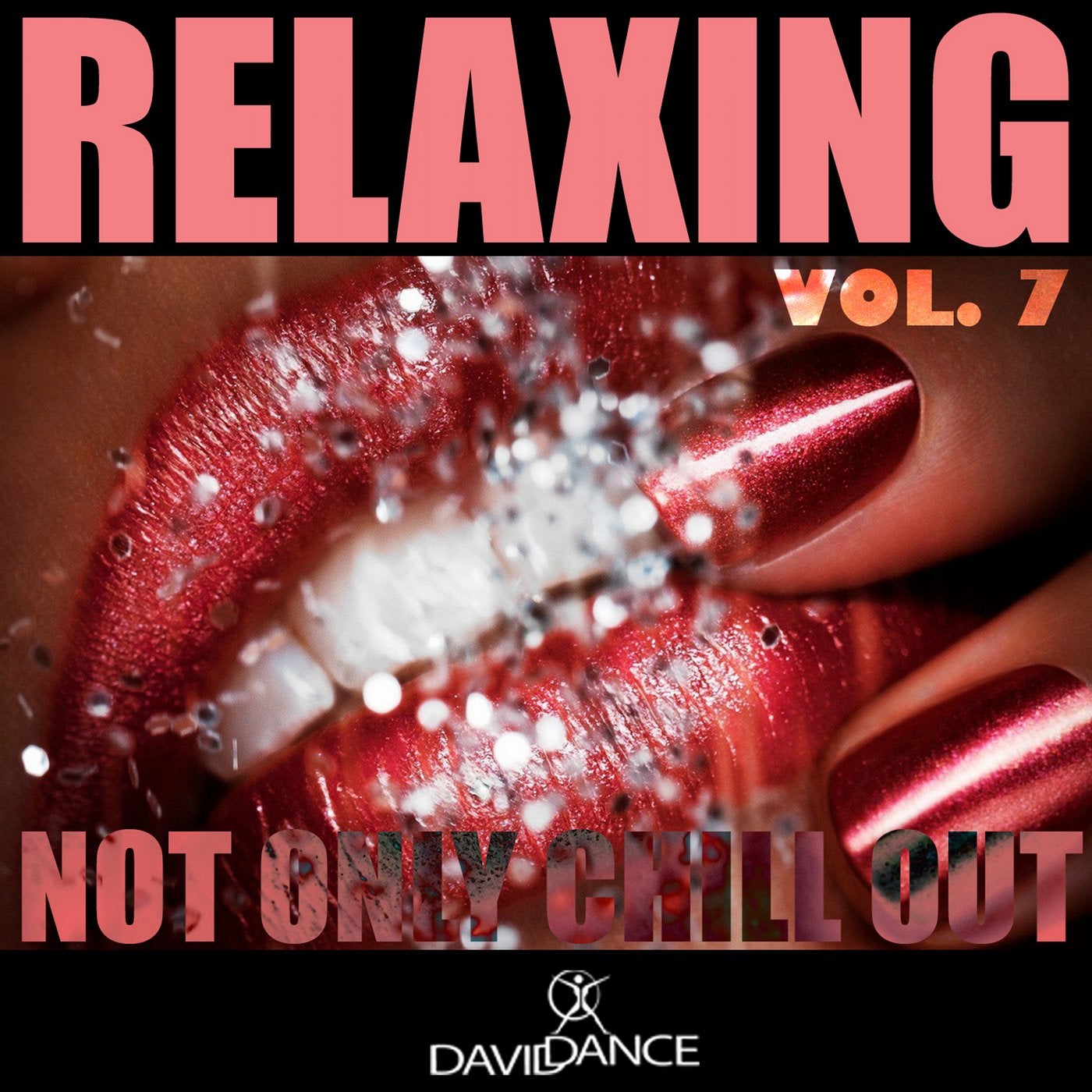 Relaxing Vol. 7 (not Only Chill Out)
