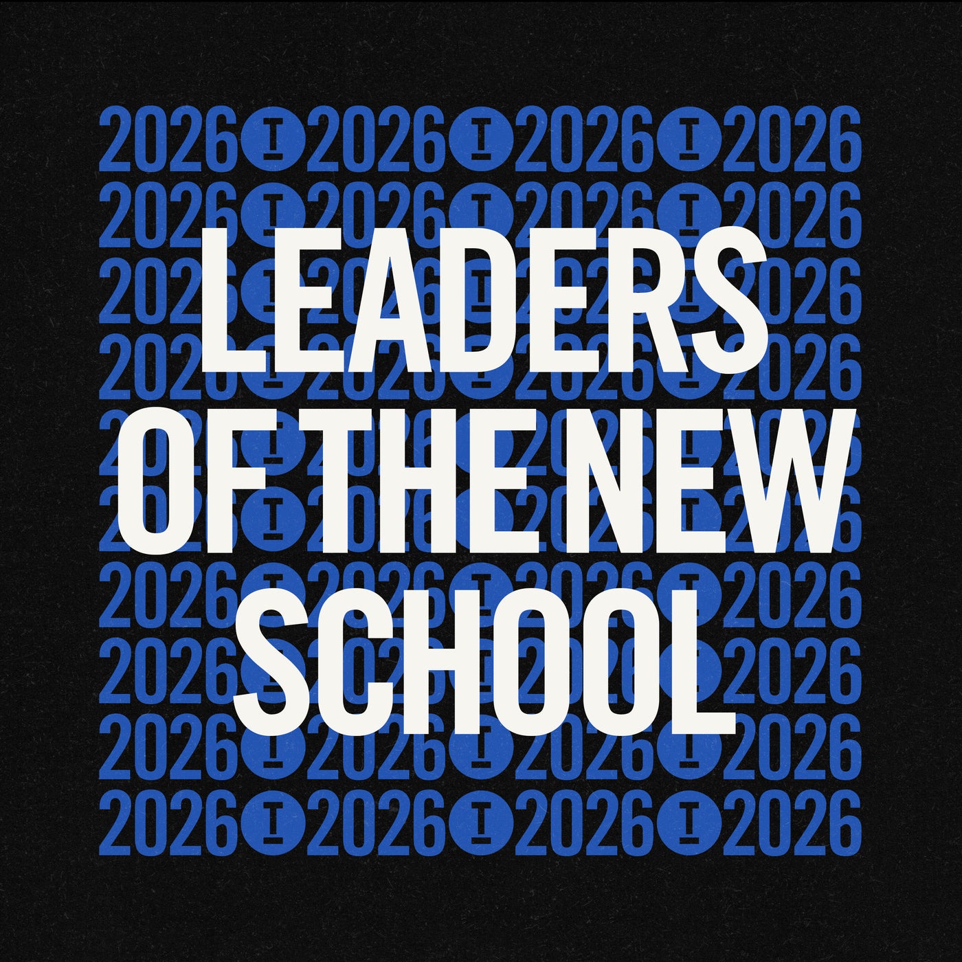 Leaders Of The New School 2026