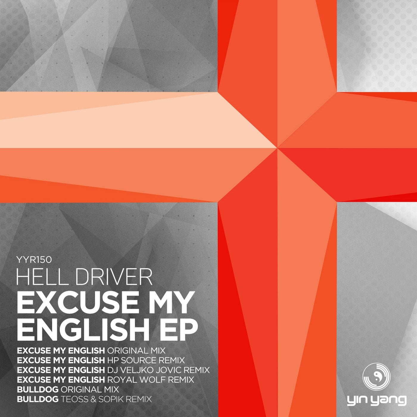 Hell Driver - Excuse My English EP