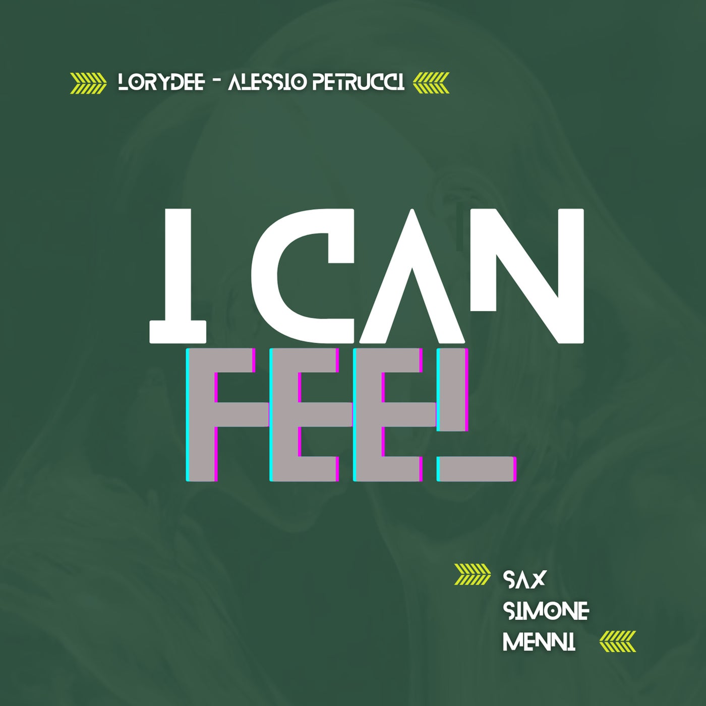 I Can Feel