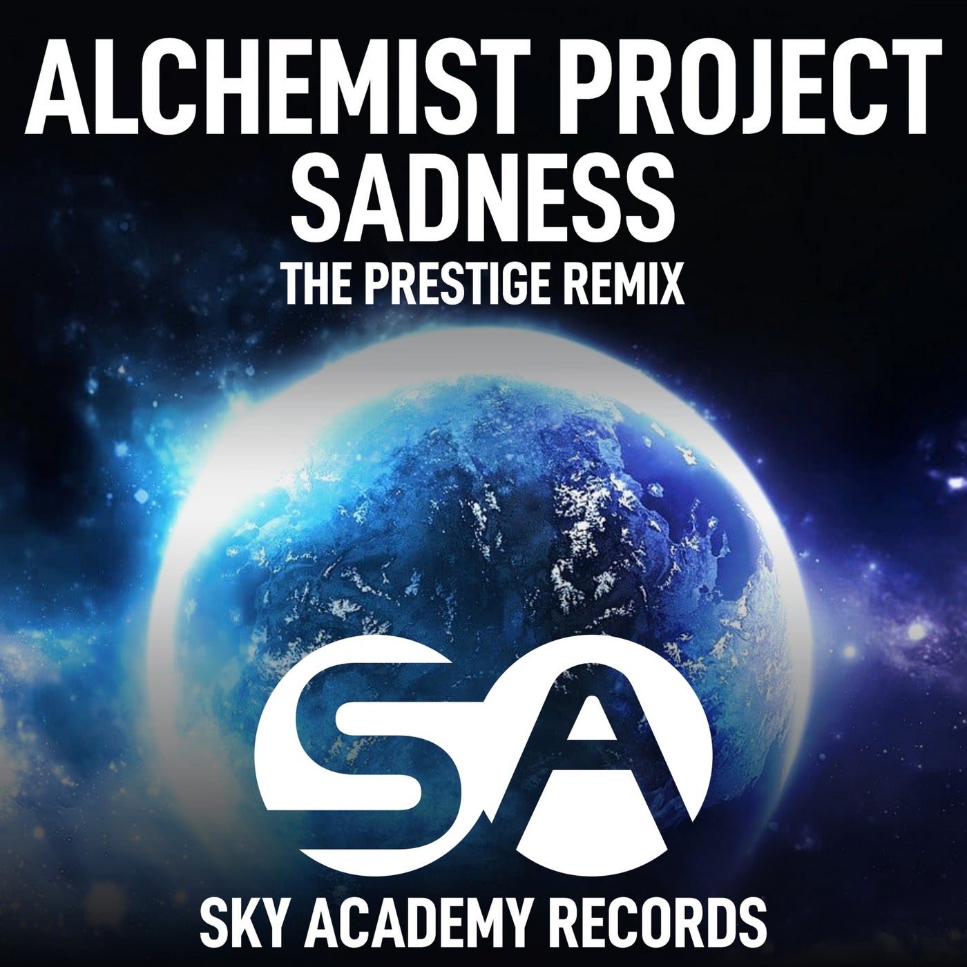 Sadness (The Prestige Remix)