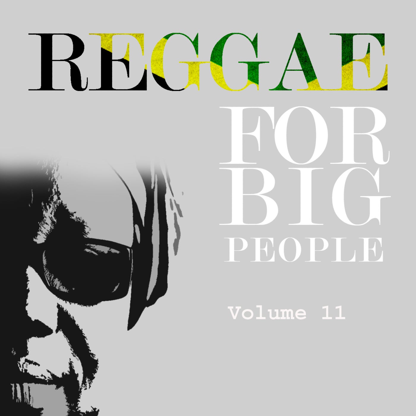 Reggae For Big People Vol 11