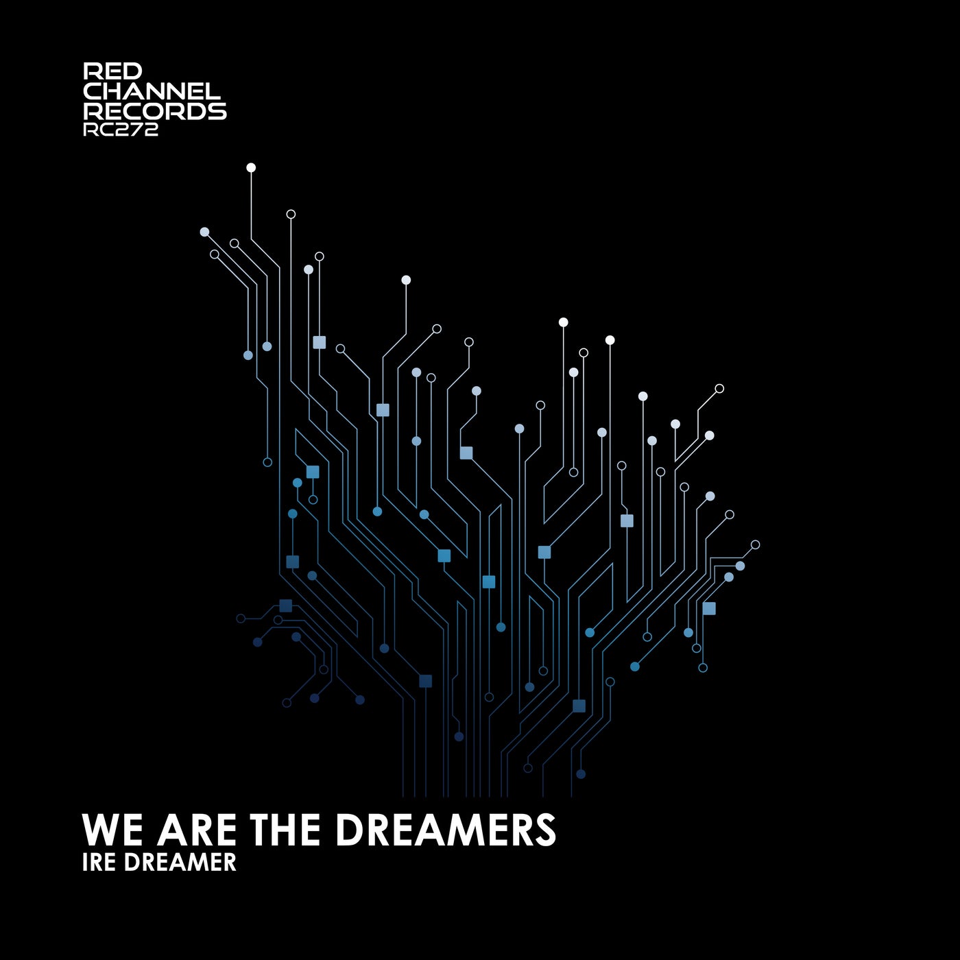 We Are The Dreamers