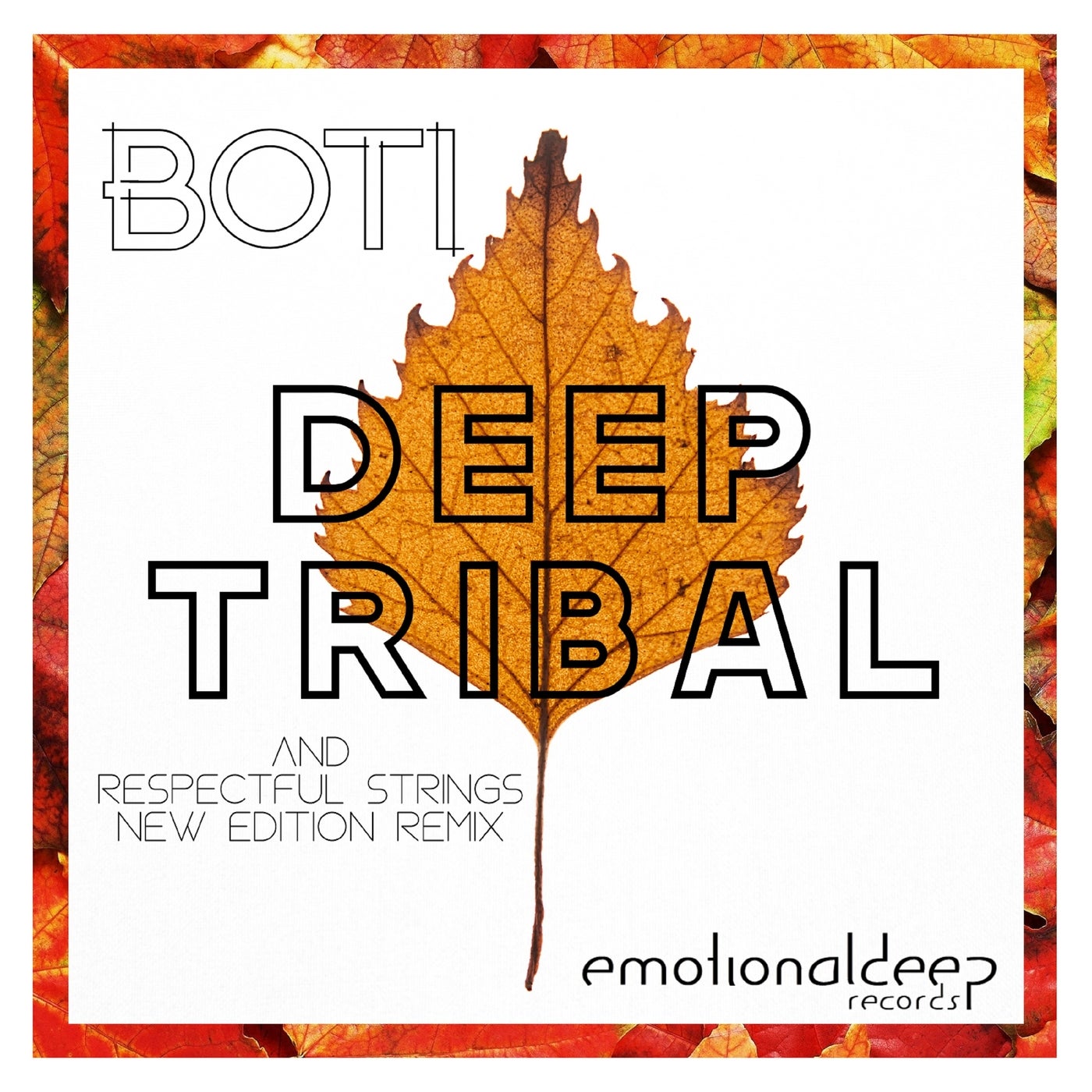 Deep Tribal