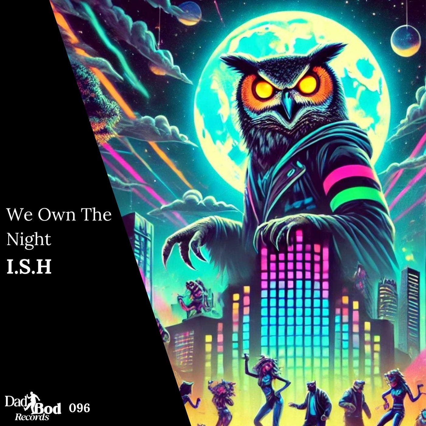 We Own The Night