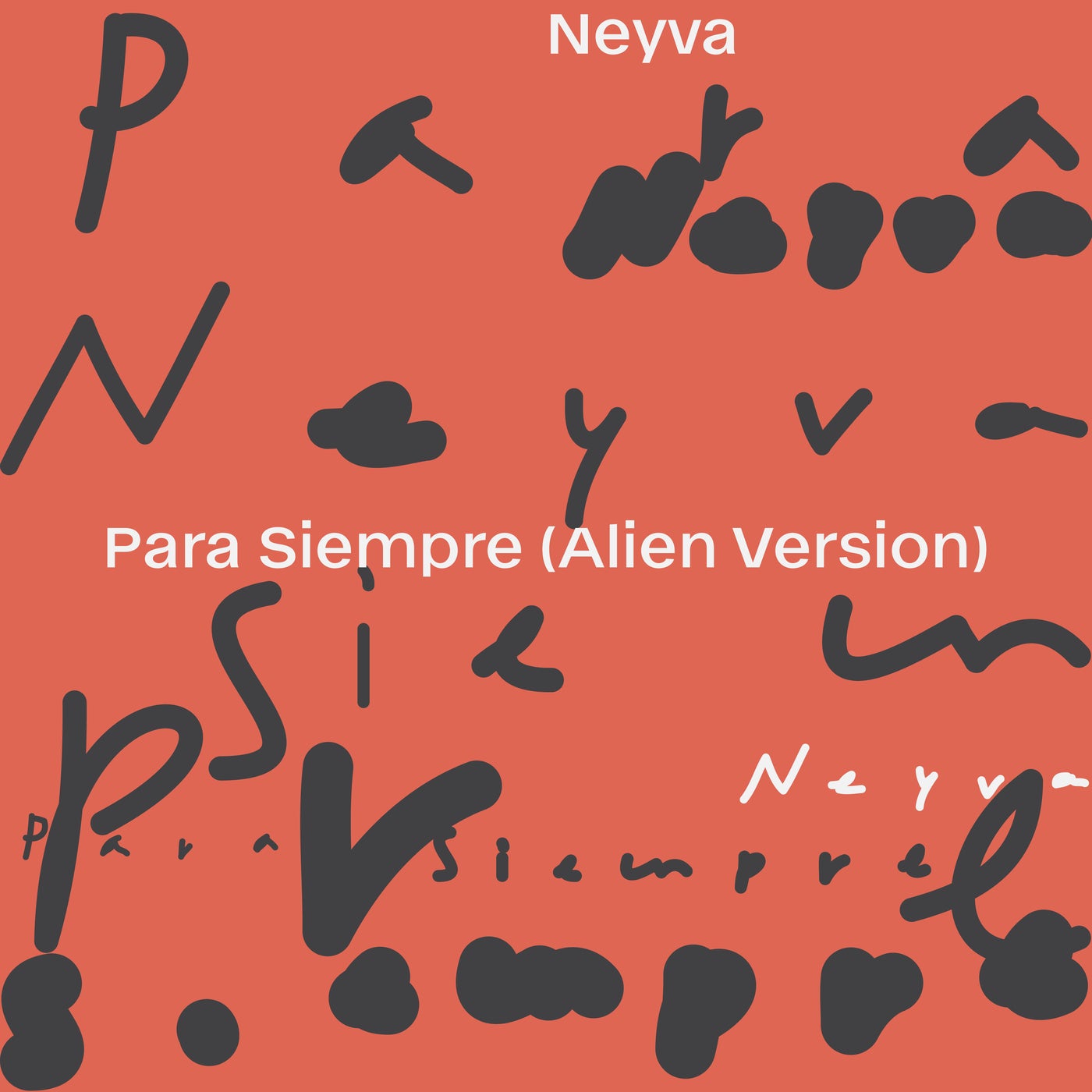 Para Siempre (Alien Version)