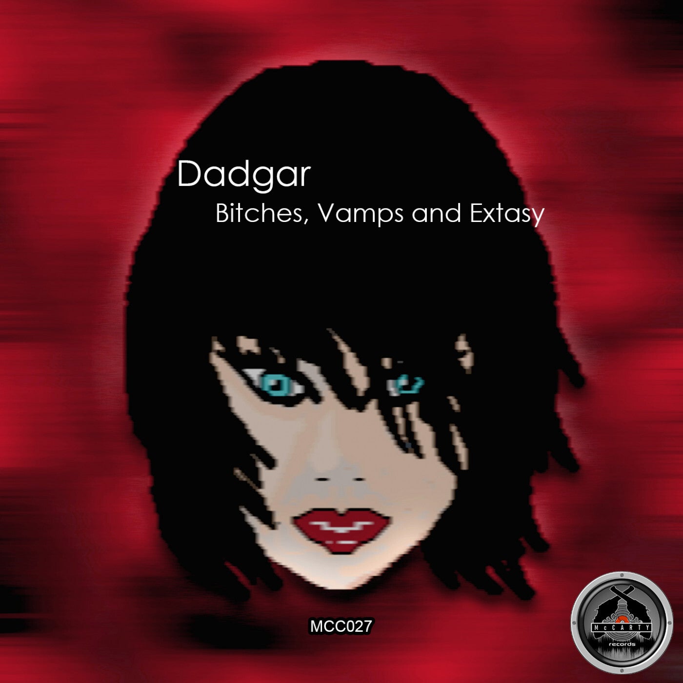 Bitches, Vamps and Extasy