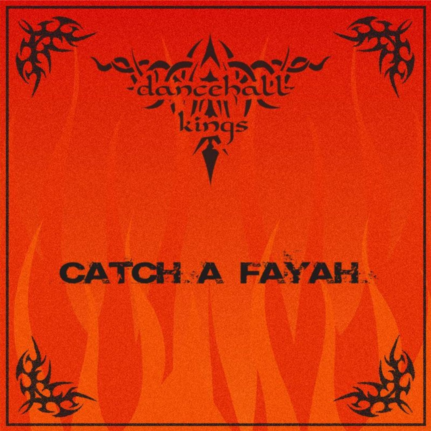 Catch A Fayah