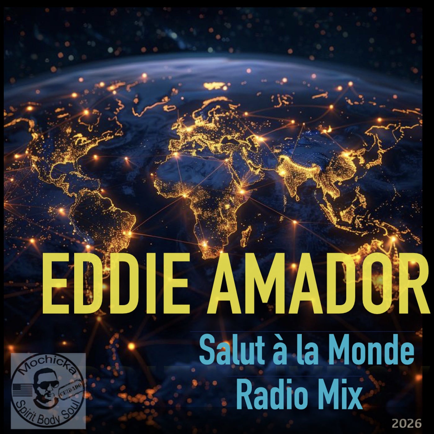 Salut à la monde (Radio Mix)