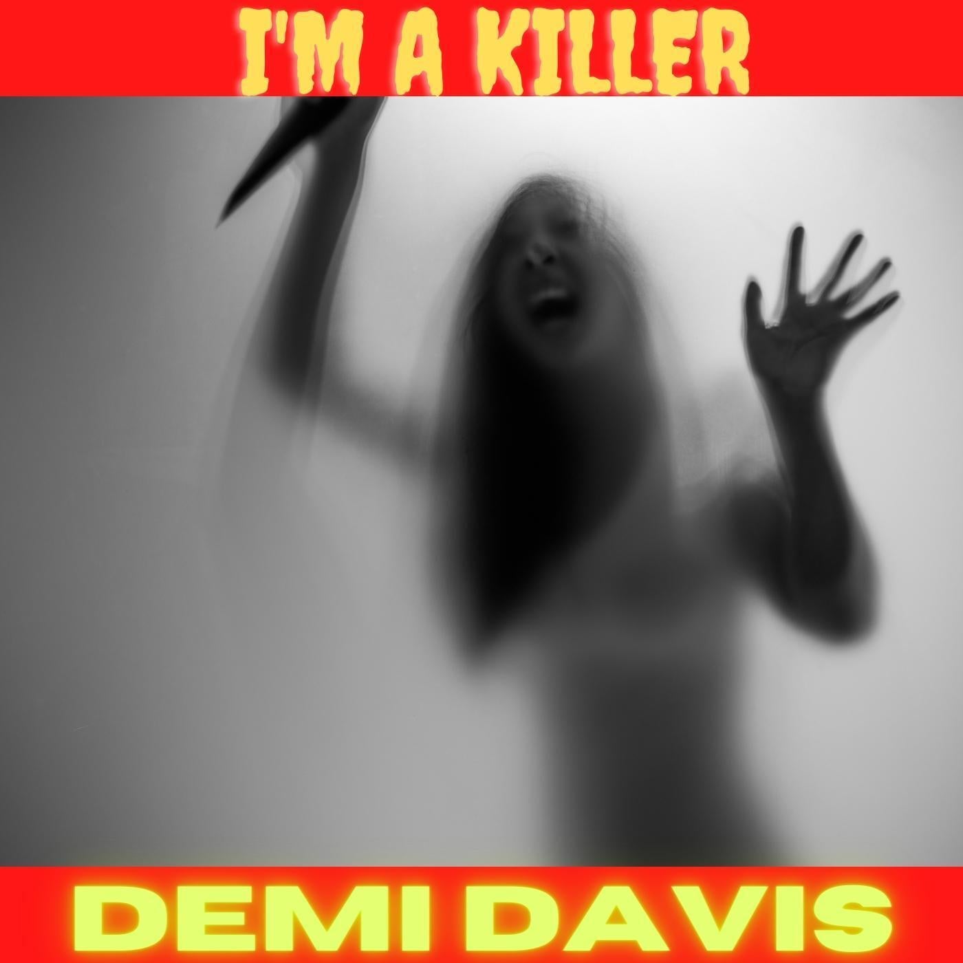 I'm A Killer