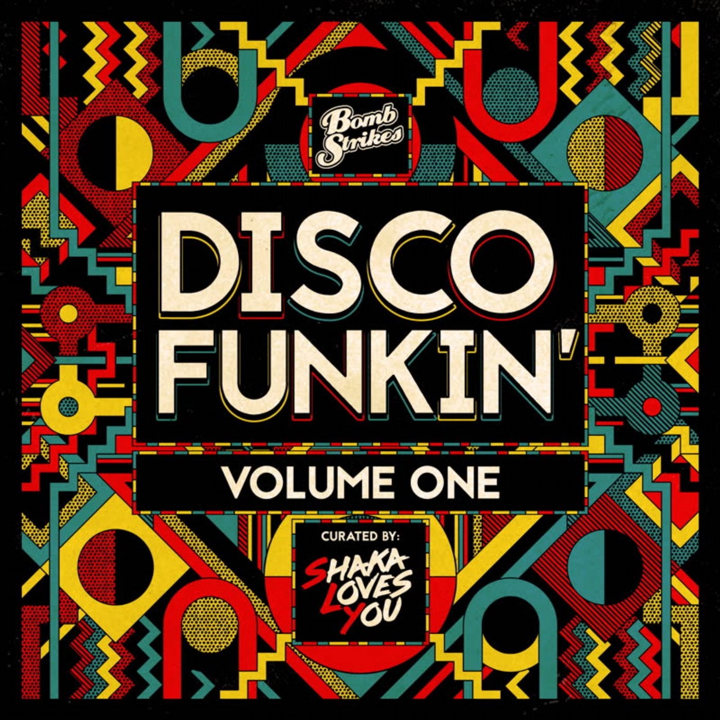 Disco Funkin', Vol. 1 (Curated by Shaka Loves You)
