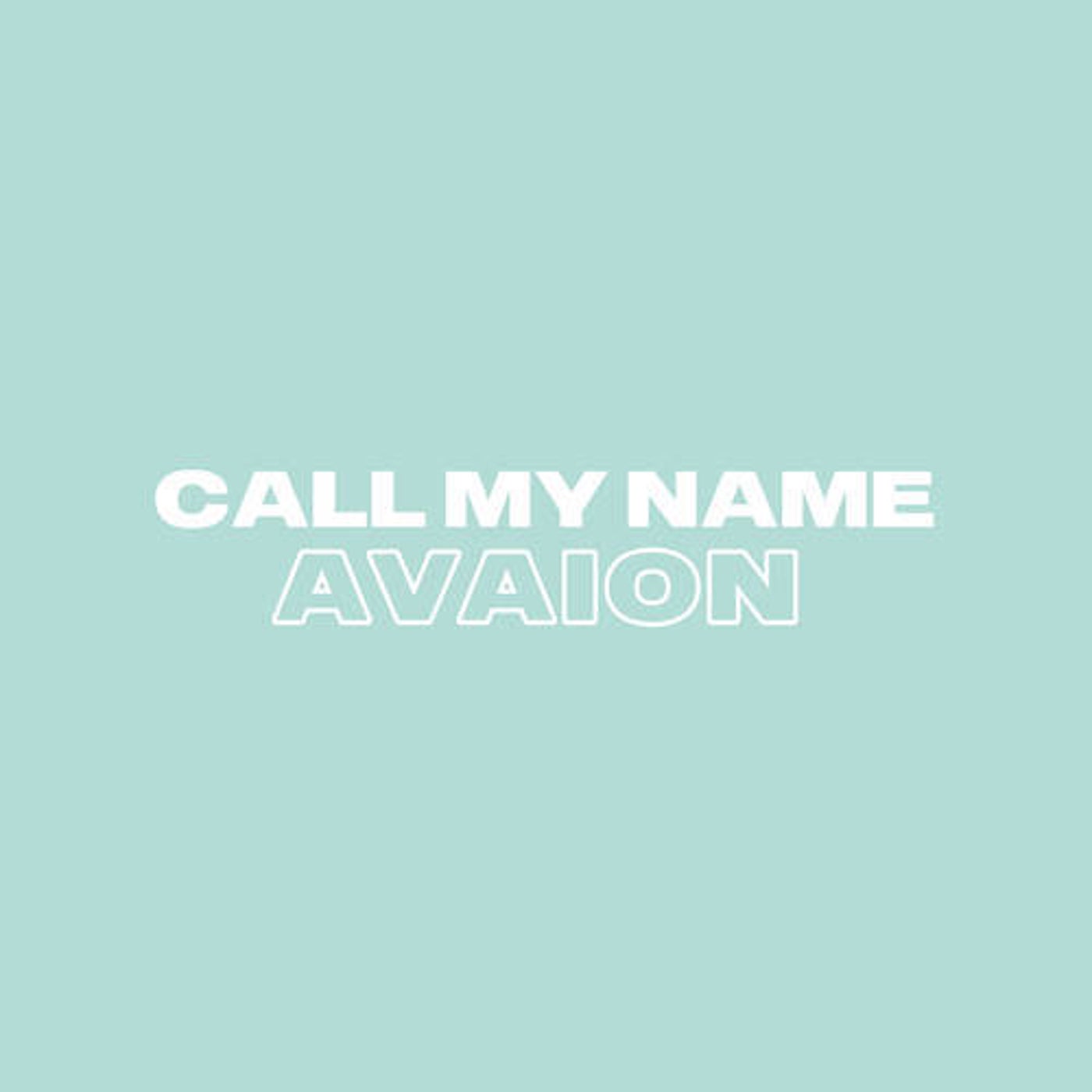 Call my name