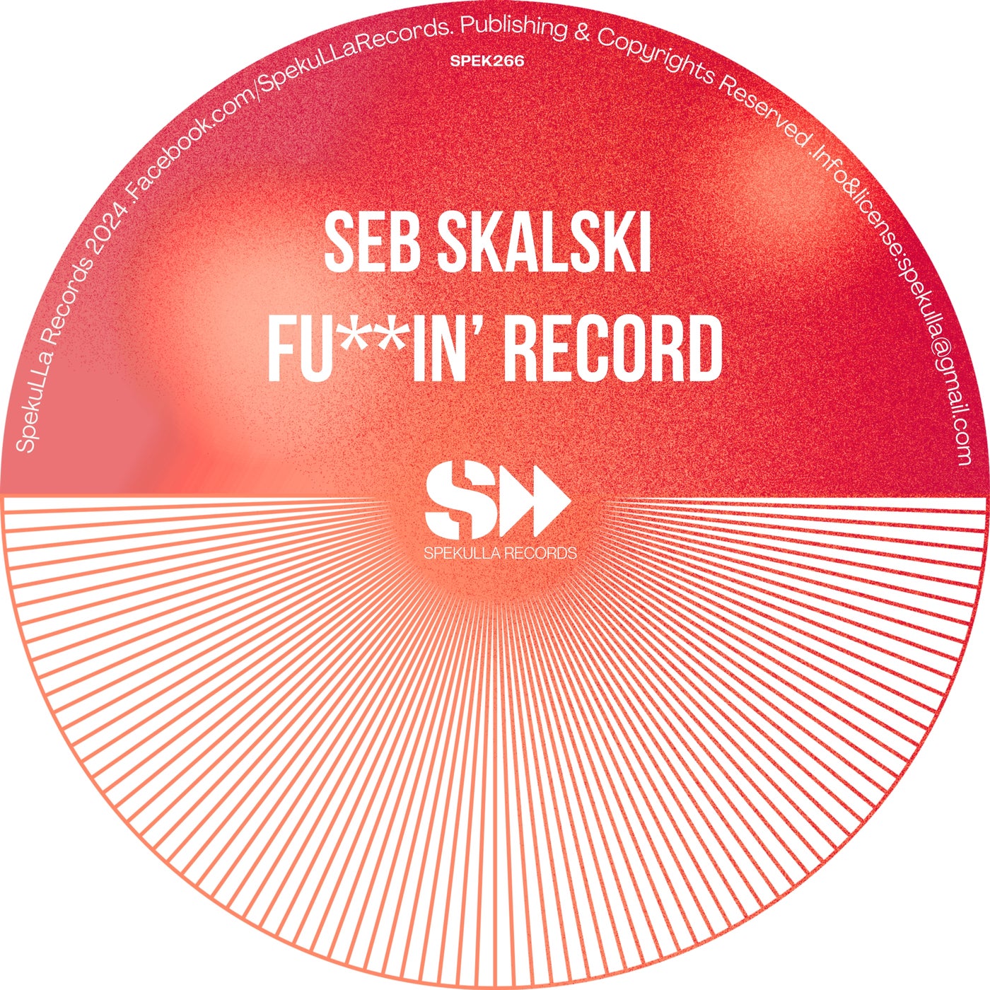 Seb Skalski – Fu–in&apos; Record [SpekuLLA Records]