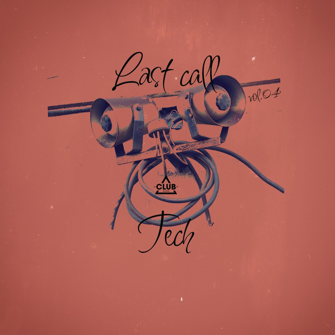 VA – Last Call – Tech Vol.04 CSCOMP3684 VA – Last Call – Tech Vol.04 CSCOMP3684