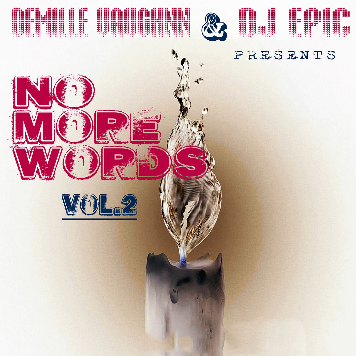 No More Words, Vol. 2