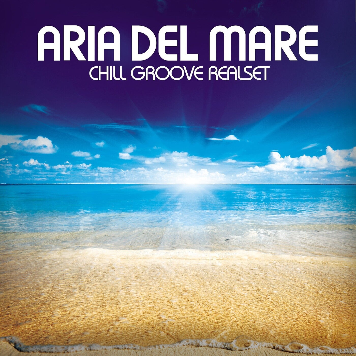 Aria Del Mare (Chill Groove Realset)