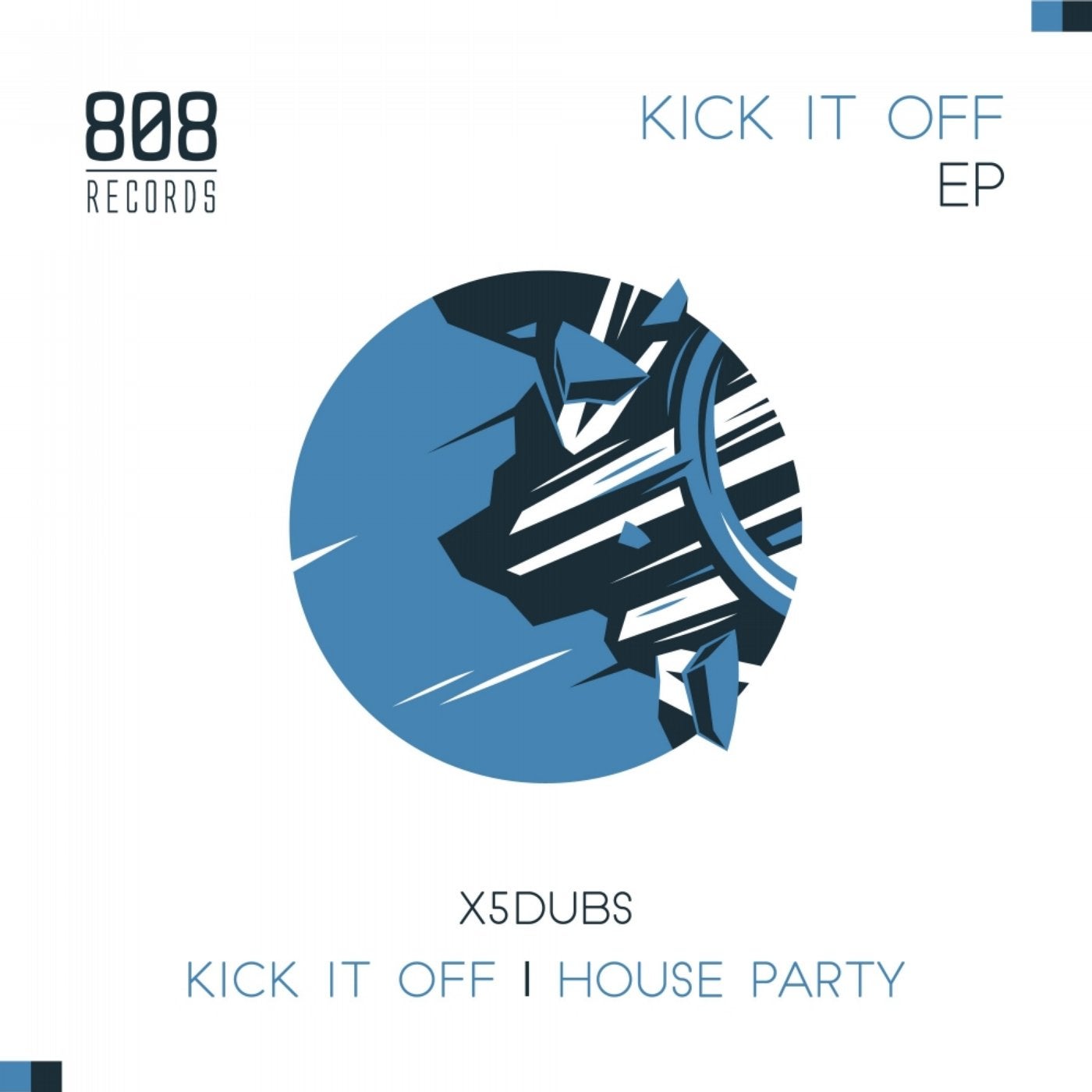 Kick It Off EP