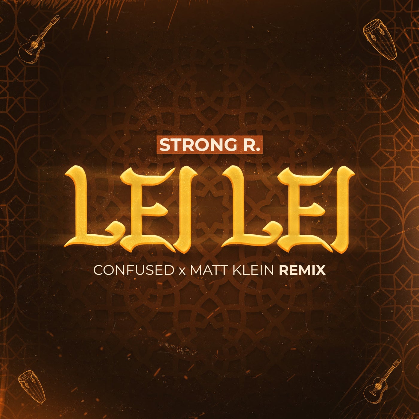 Lei Lei (Confused x Matt Klein Remix)