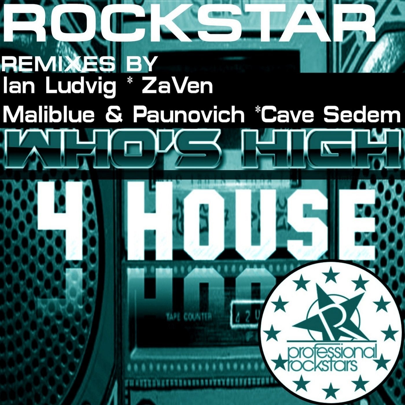 Who's High 4 House The Remixes