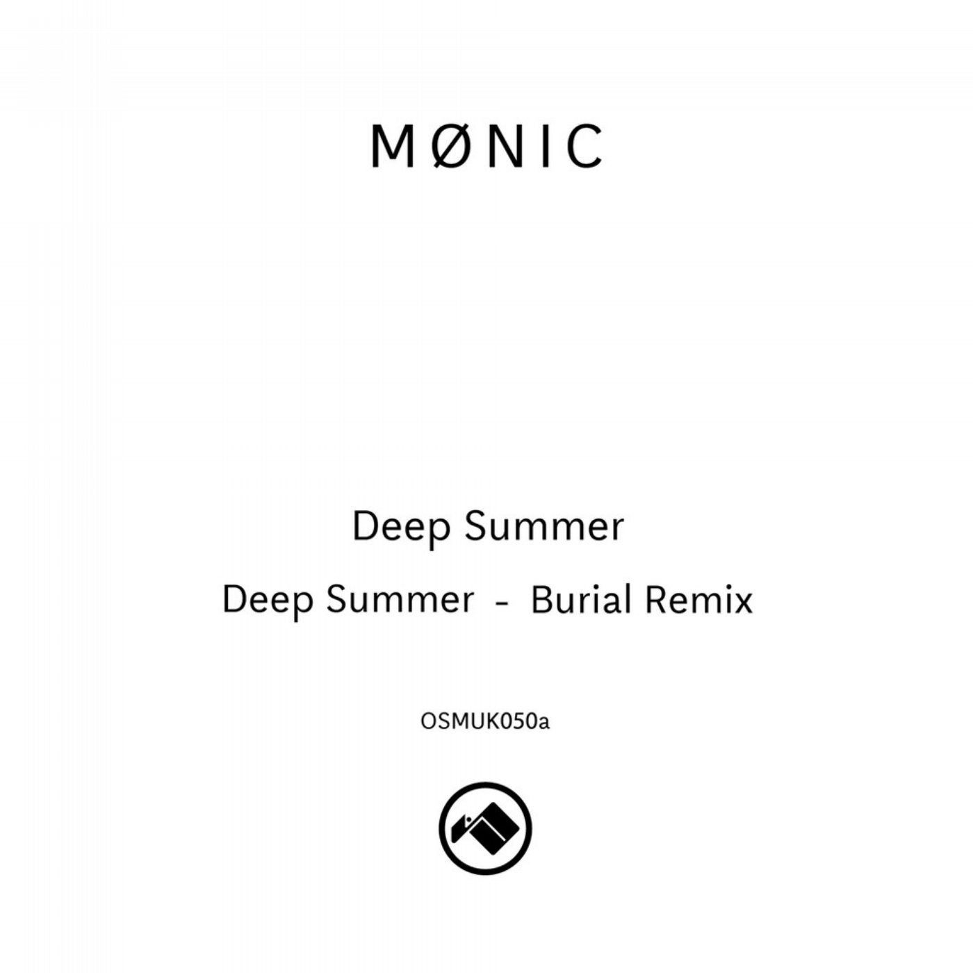 Deep Summer (Burial Remix)