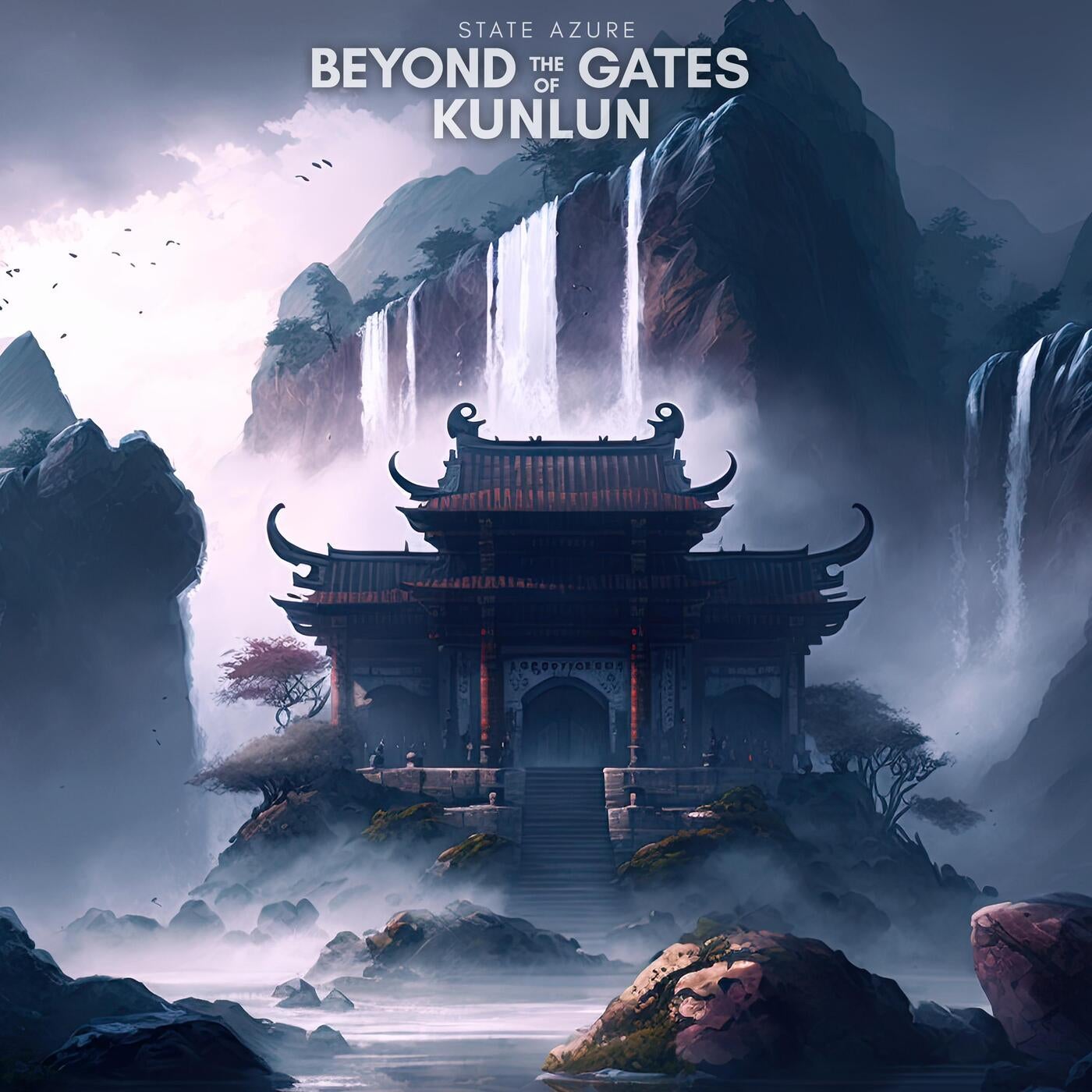 Beyond the Gates of Kunlun